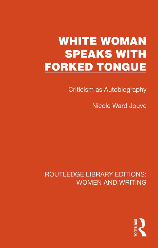 White Woman Speaks with Forked Tongue by Nicole Ward Jouve