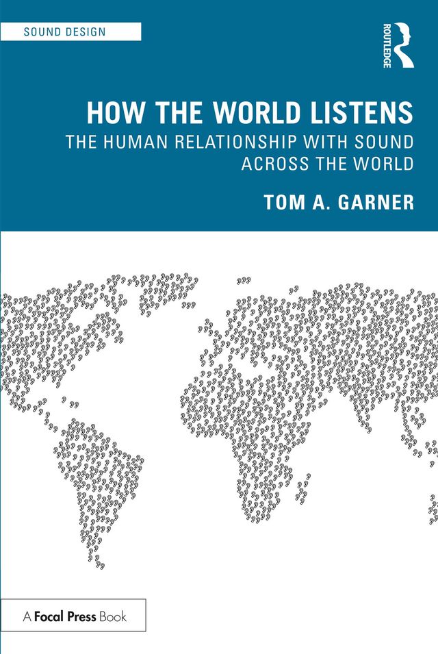 How the World Listens by Tom A. Garner