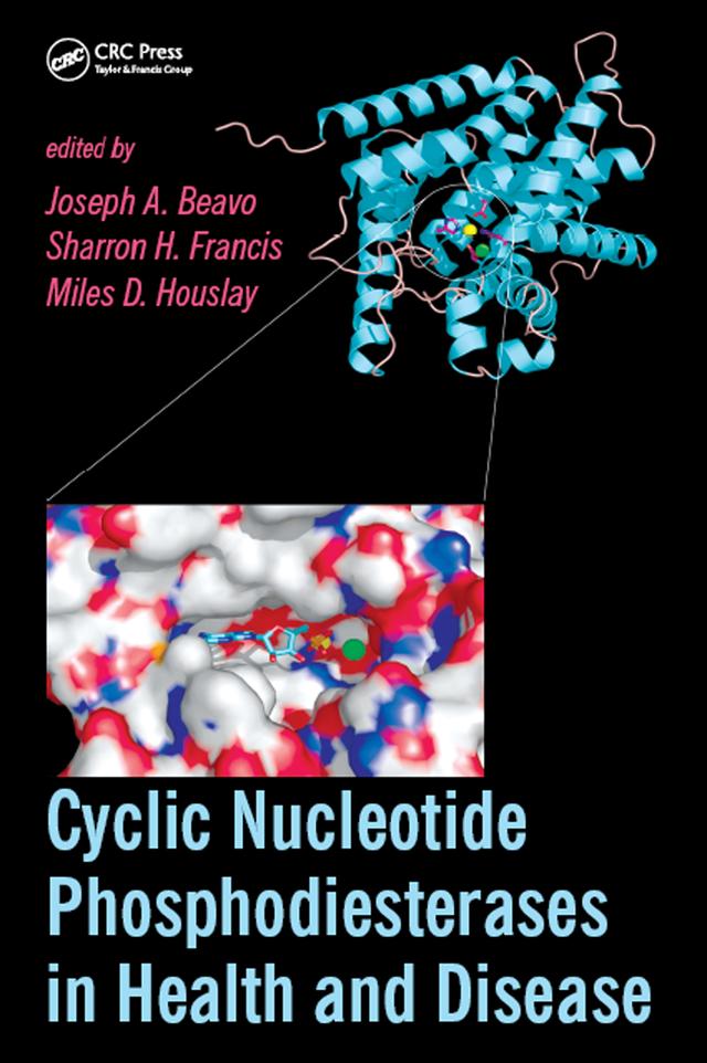 Cyclic Nucleotide Phosphodiesterases in Health and Disease by Joseph A. Beavo, Miles D. Houslay, Sharron H. Francis