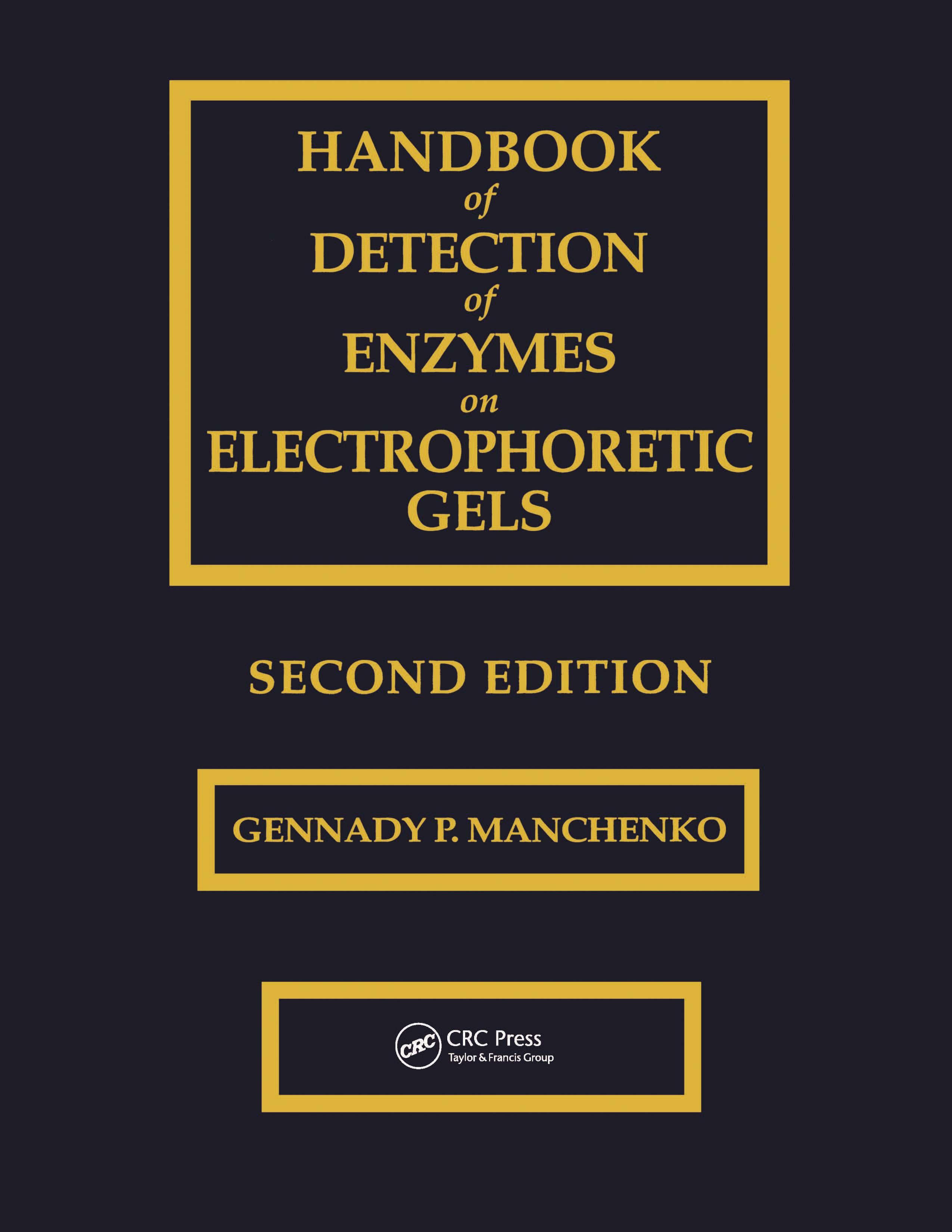 Handbook of Detection of Enzymes on Electrophoretic Gels