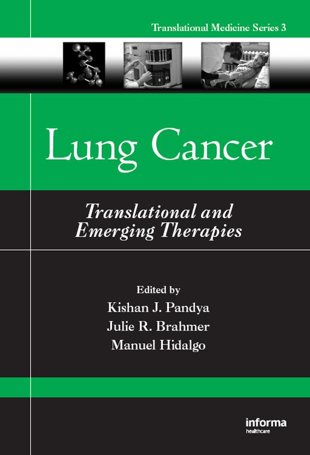 Lung Cancer by Julie R. Brahmer, Kishan J. Pandya, Manuel Hidalgo
