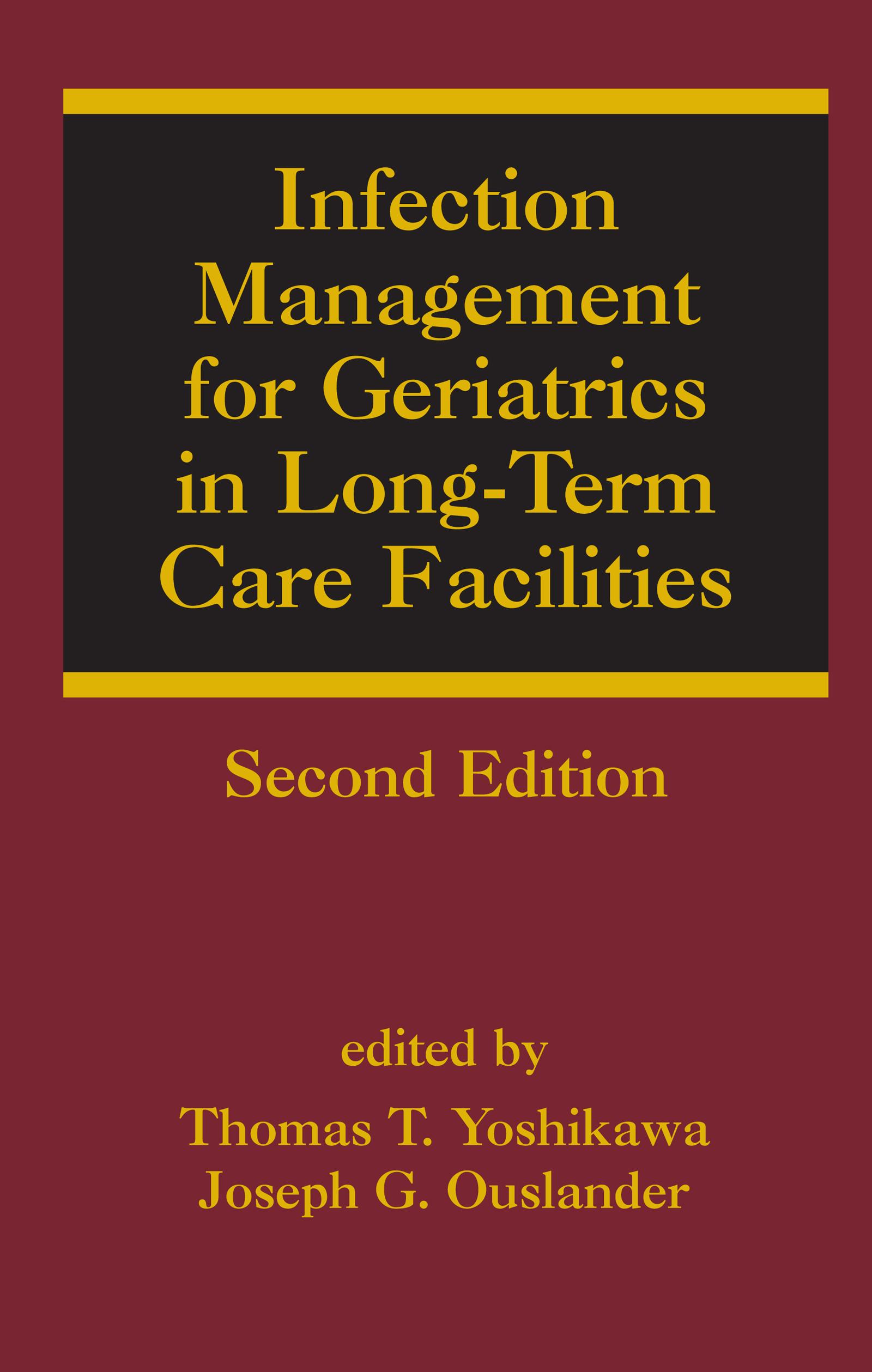 Infection Management for Geriatrics in Long-Term Care Facilities
