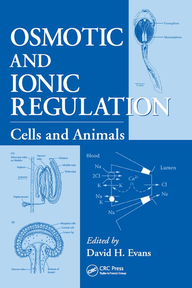 Osmotic and Ionic Regulation by David H. Evans