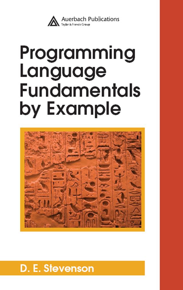 Programming Language Fundamentals by Example by D.E. Stevenson