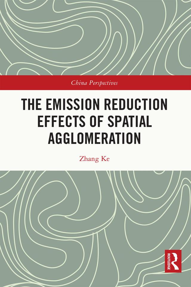 The Emission Reduction Effects of Spatial Agglomeration by Zhang Ke