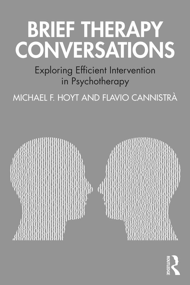 Brief Therapy Conversations by Flavio Cannistrà, Michael F. Hoyt