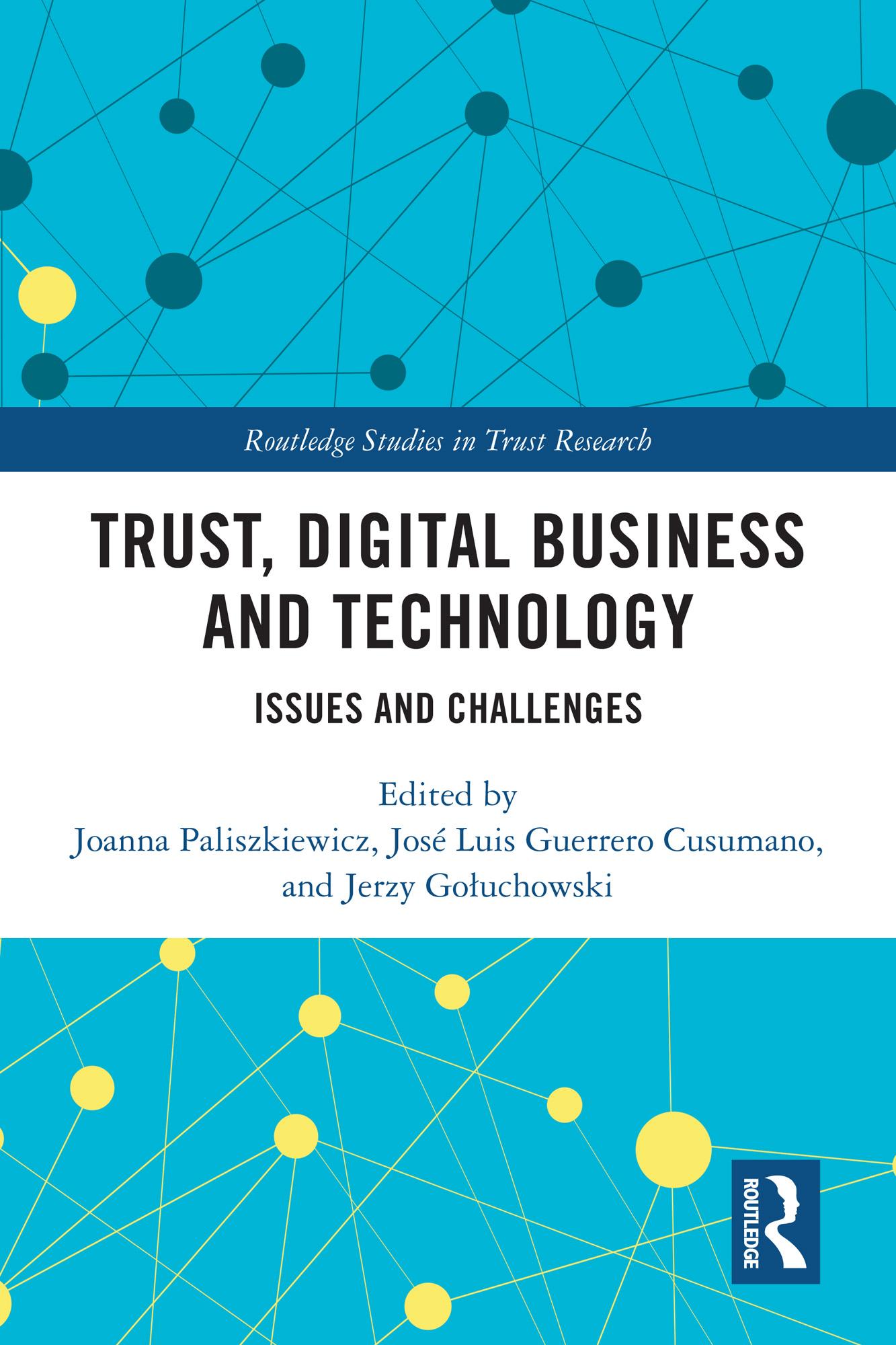 Trust, Digital Business and Technology