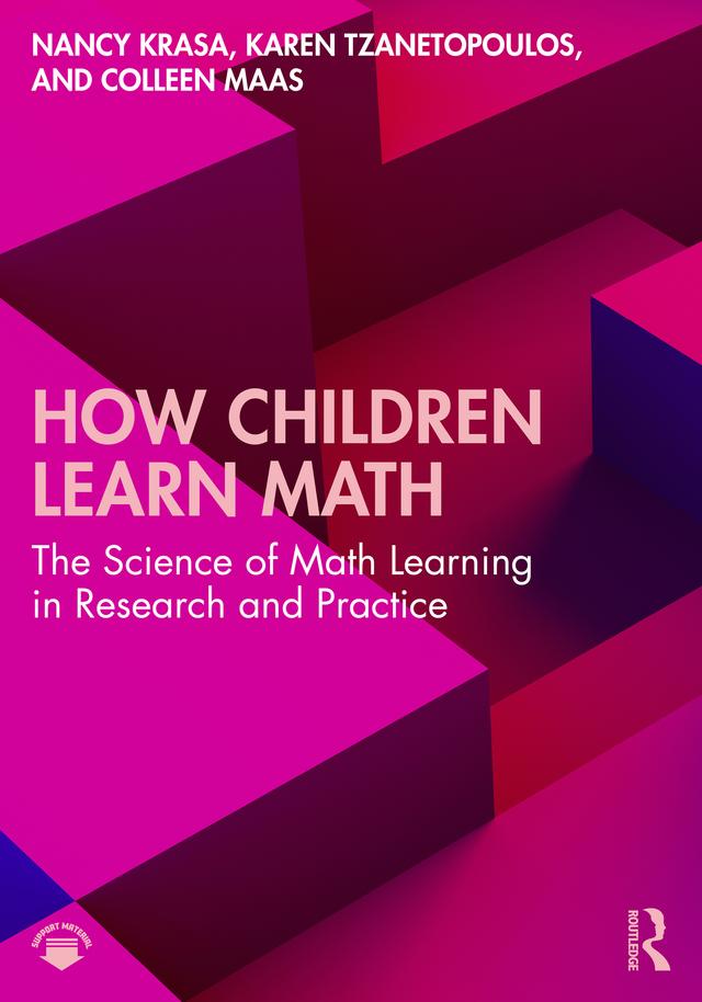 How Children Learn Math by Colleen Maas, Karen Tzanetopoulos, Nancy Krasa