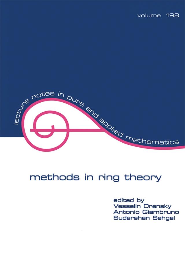 Methods in Ring Theory by Vesselin Drensky