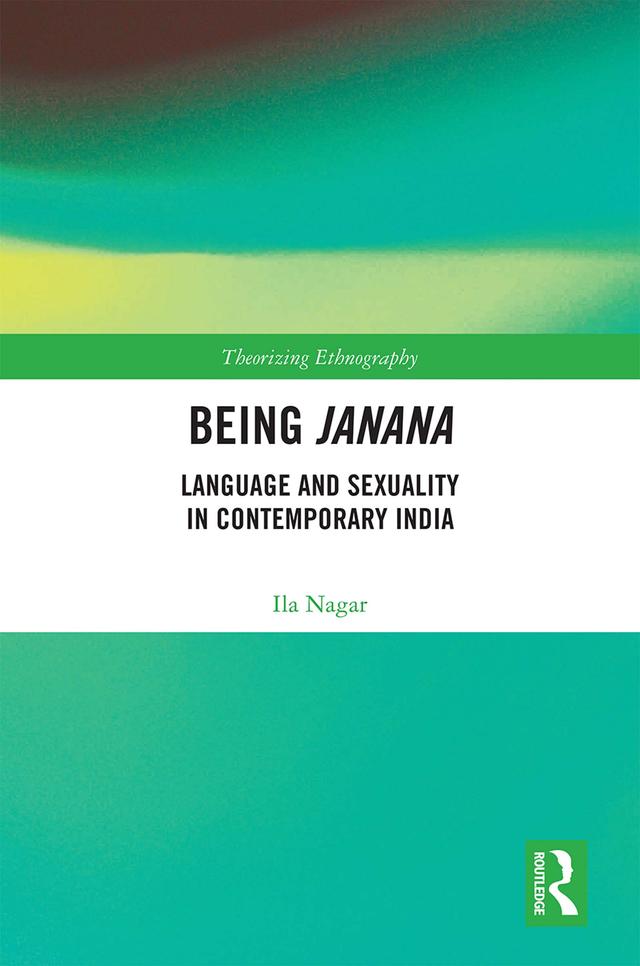 Being Janana by Ila Nagar