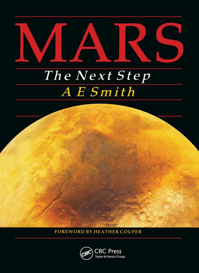 Mars The Next Step by Smith A E