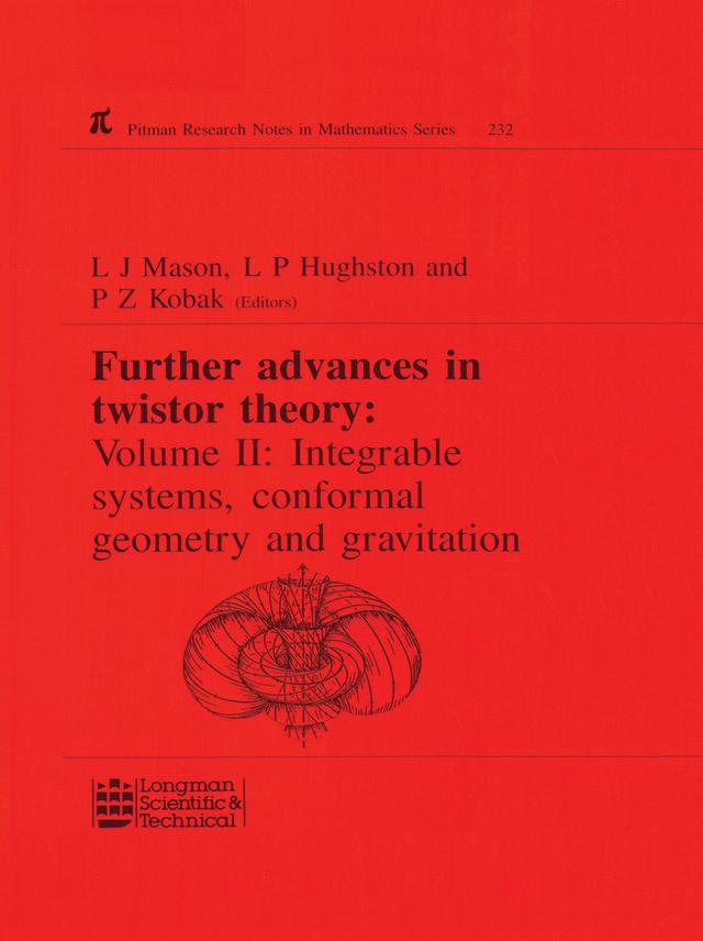Further Advances in Twistor Theory by L.J. Mason, L.P. Hughston, P.Z. Kobak