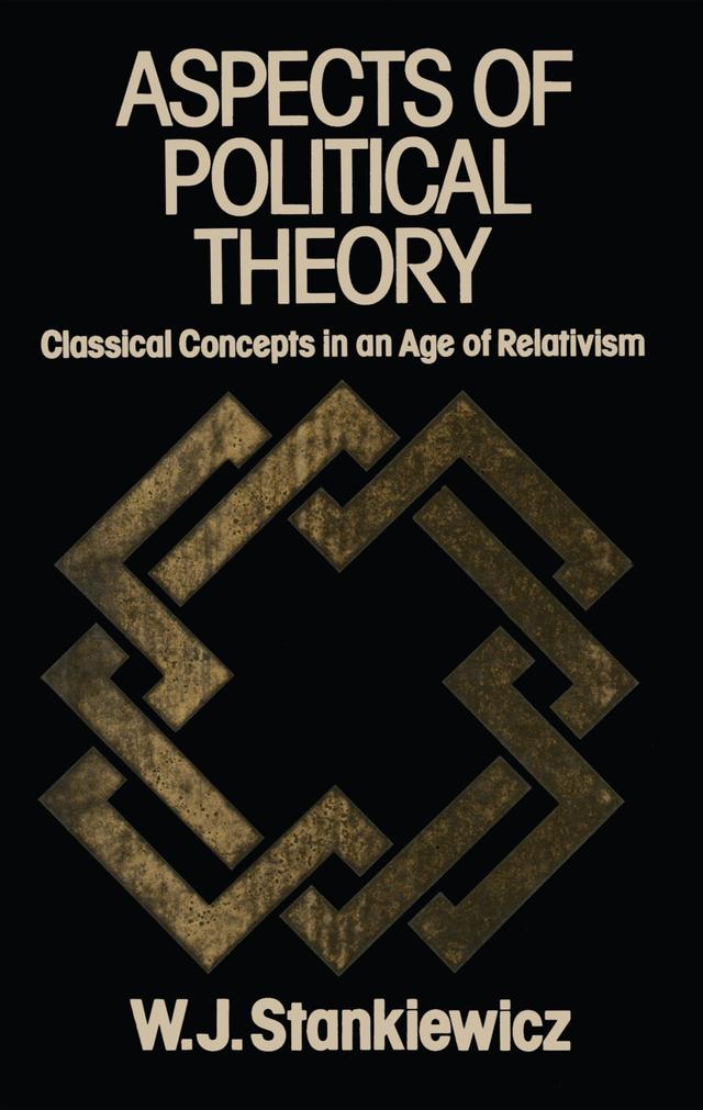 Aspects of Political Theory by W.J. Stankiewicz