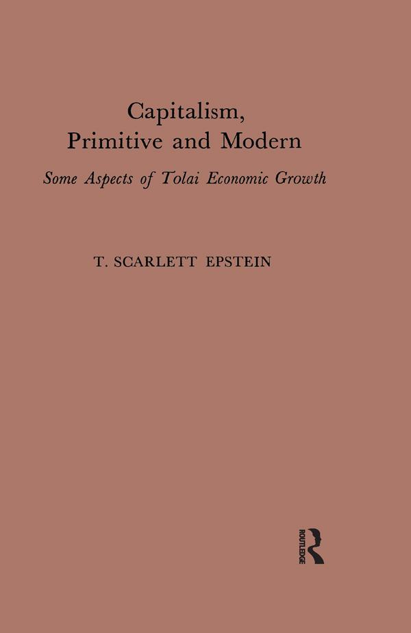 Capitalism, Primitive and Modern
