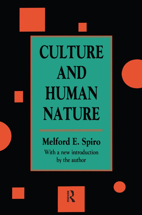 Culture and Human Nature by Horace Kallen, Melford E. Spiro