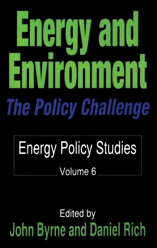Energy and Environment by Daniel Rich, John Byrne