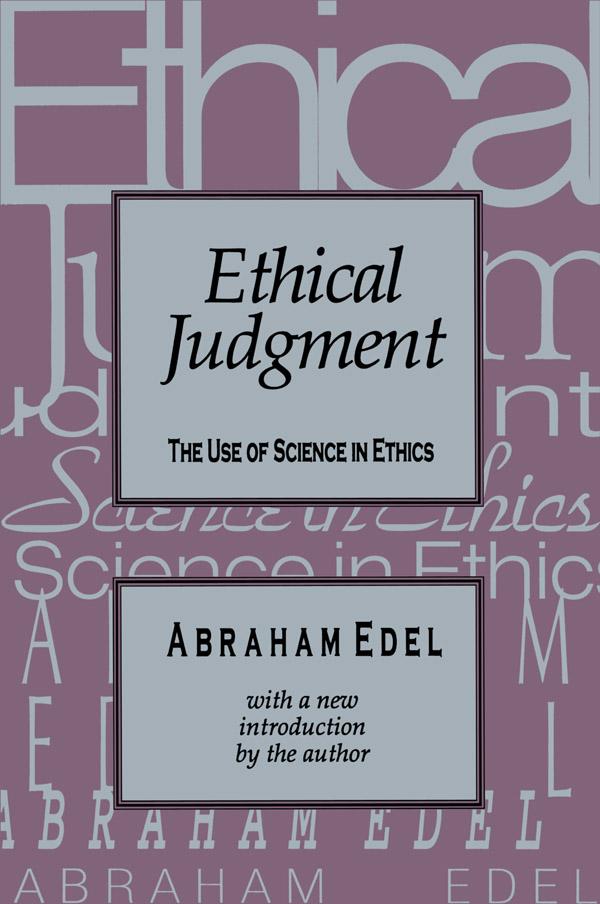 Ethical Judgment by Abraham Edel