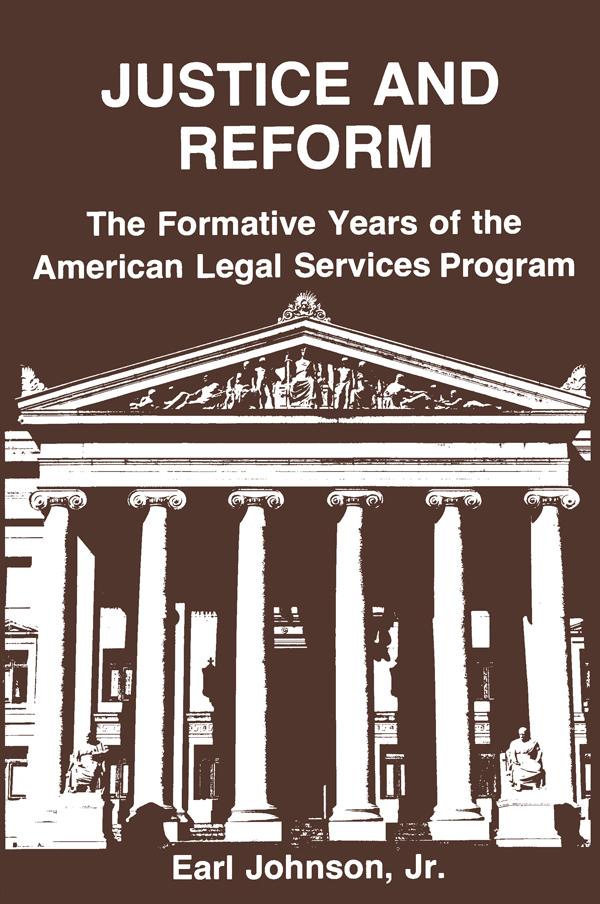 Justice and Reform by Earl Johnson