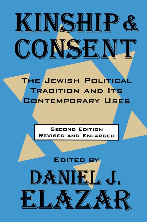 Kinship and Consent by Daniel L. Elazar