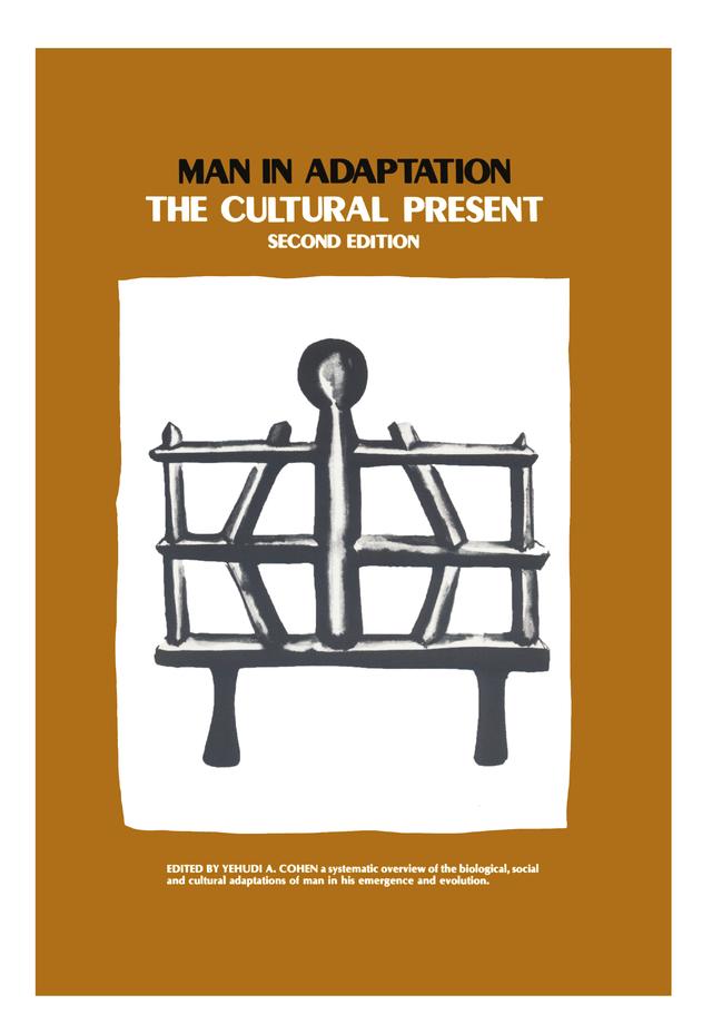 Man in Adaptation by William Petersen, Yehudi A. Cohen