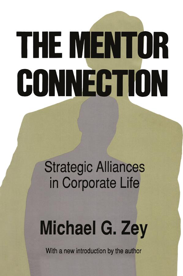 The Mentor Connection by Michael G. Zey