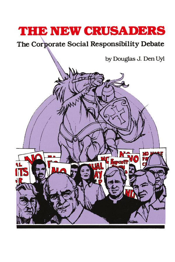 The New Crusaders by Douglas Den Uyl, Thorstein Veblen
