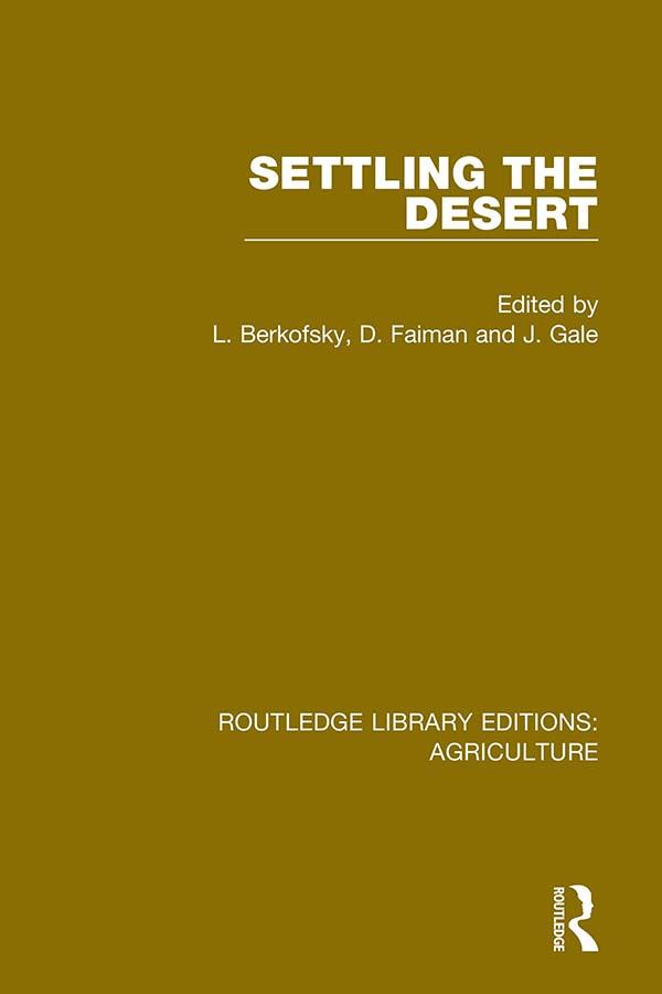 Settling the Desert by D. Faiman, J. Gale, L. Berkofsky