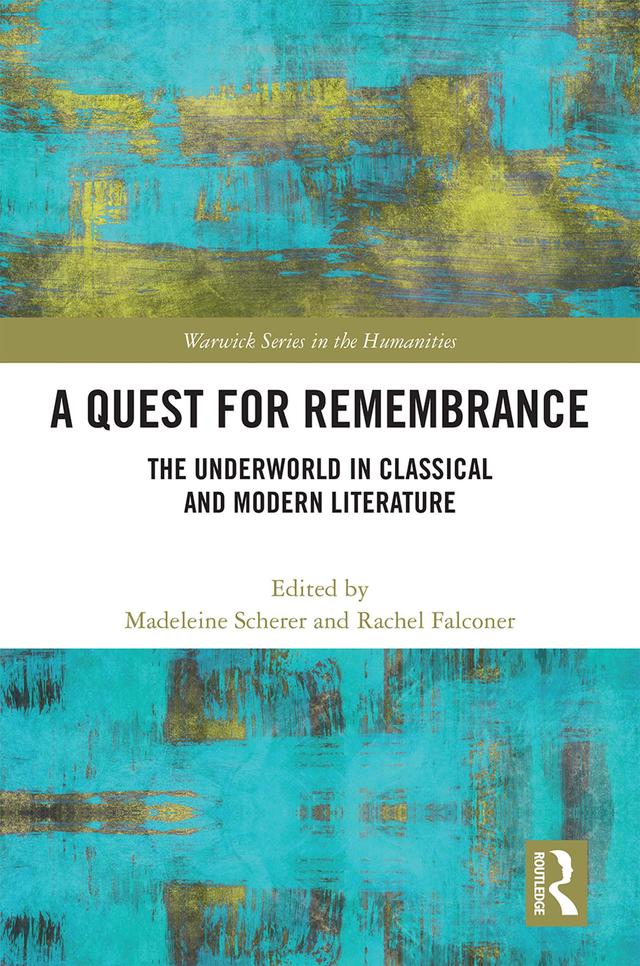 A Quest for Remembrance by Madeleine Scherer, Rachel Falconer