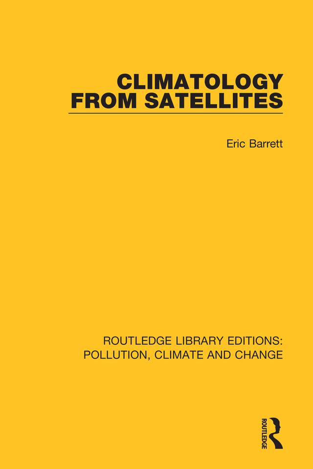 Climatology from Satellites by Eric Barrett