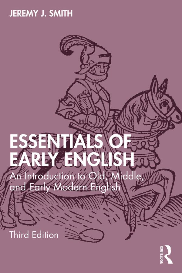 Essentials of Early English by Jeremy J. Smith