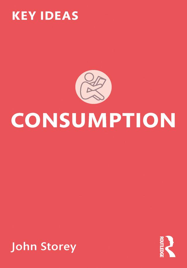 Consumption by John Storey