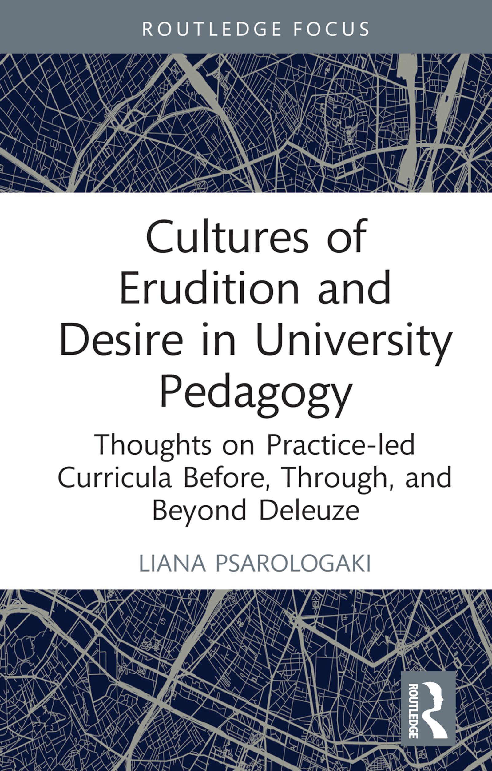 Cultures of Erudition and Desire in University Pedagogy
