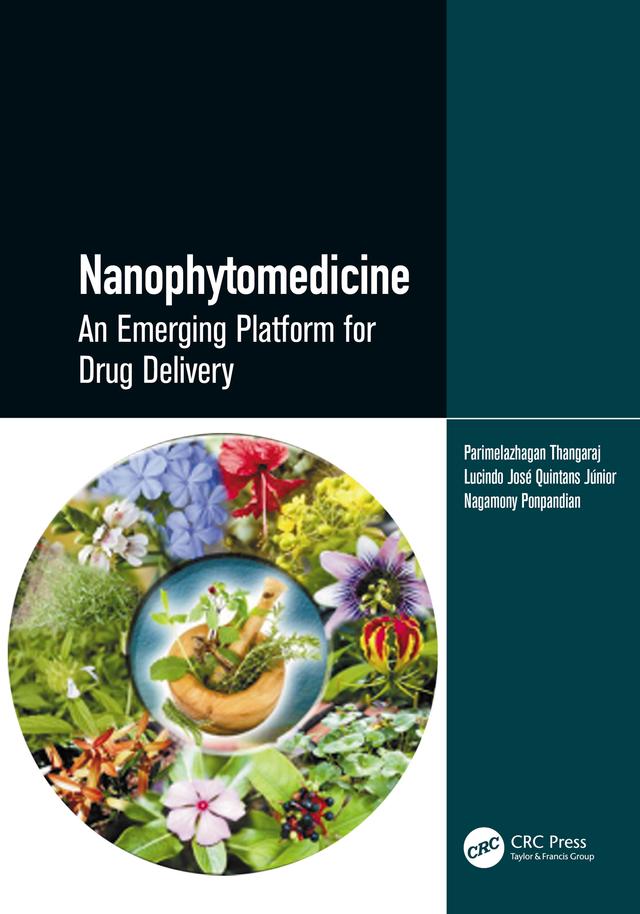 Nanophytomedicine by Lucindo Jose Quintans Junior, N. Ponpandian, Parimelazhagan Thangaraj