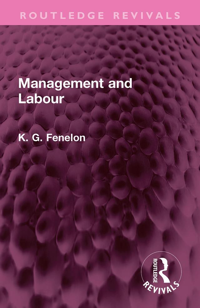 Management and Labour by Kevin Gerard Fenelon