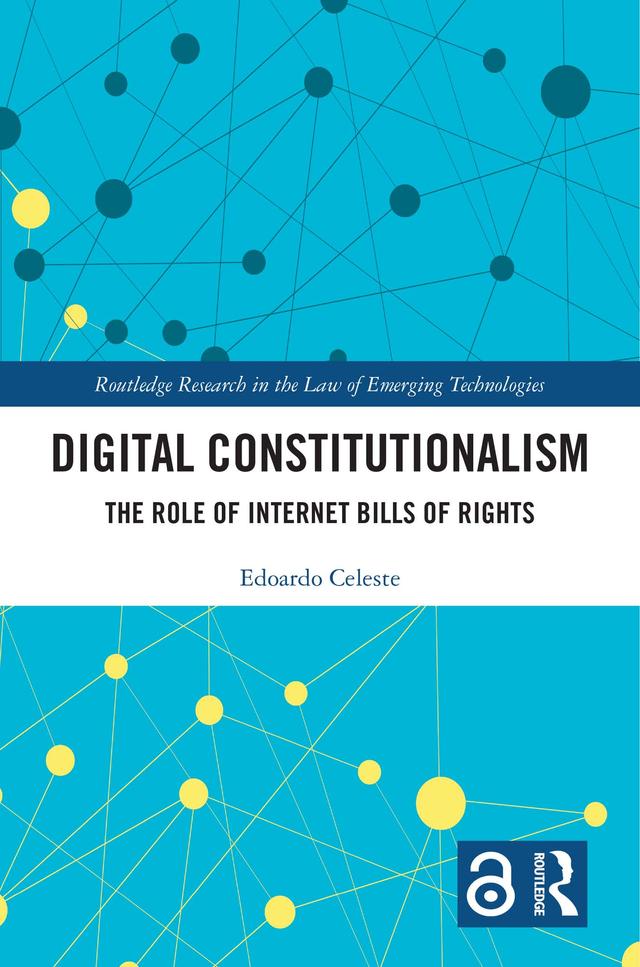 Digital Constitutionalism by Edoardo Celeste