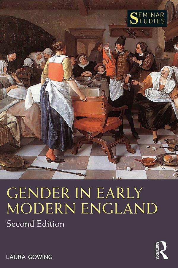 Gender in Early Modern England by Laura Gowing