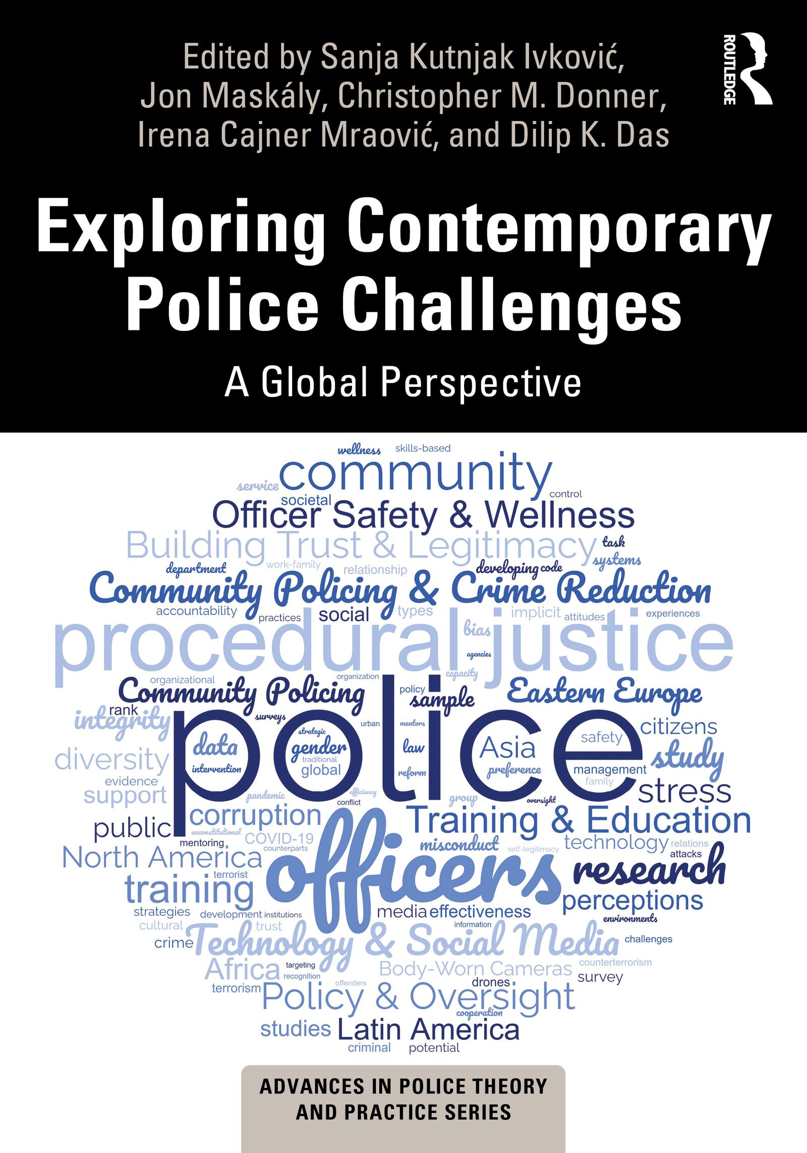 Exploring Contemporary Police Challenges