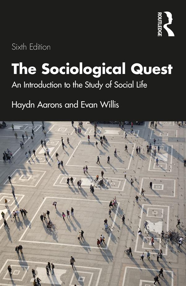 The Sociological Quest by Evan Willis, Haydn Aarons
