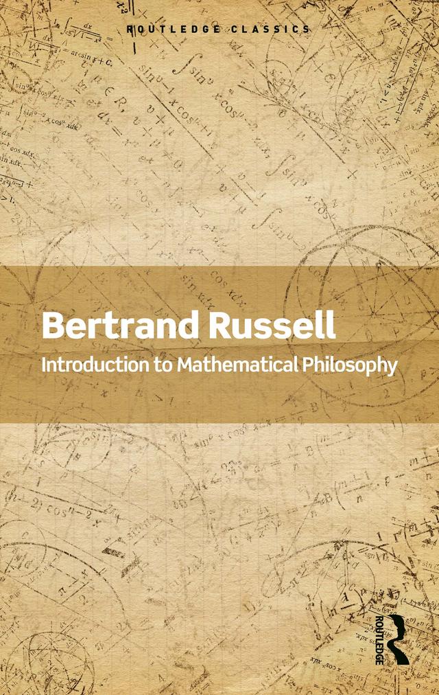 Introduction to Mathematical Philosophy by Bertrand Russell