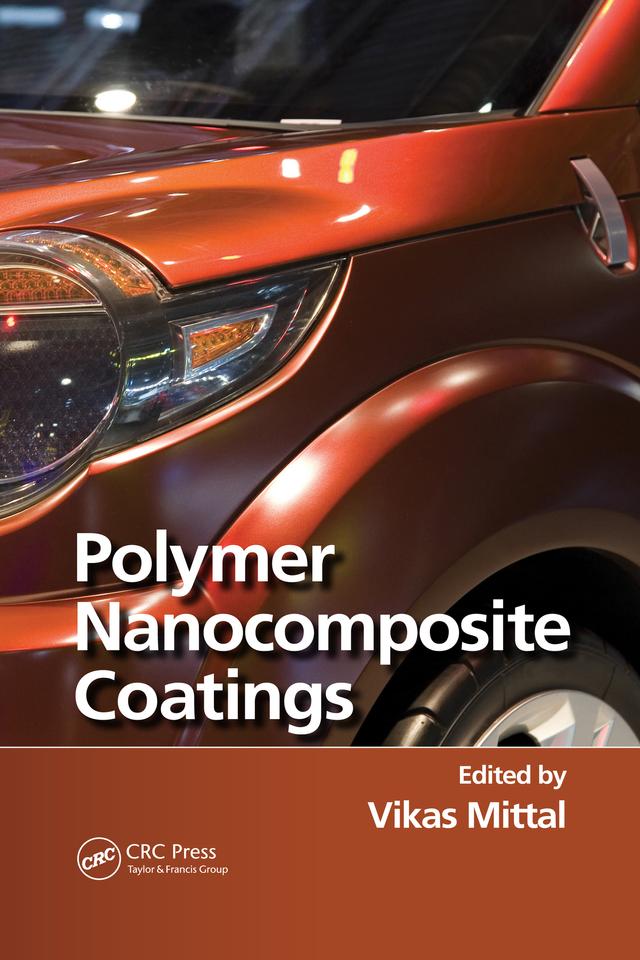 Polymer Nanocomposite Coatings by Vikas Mittal