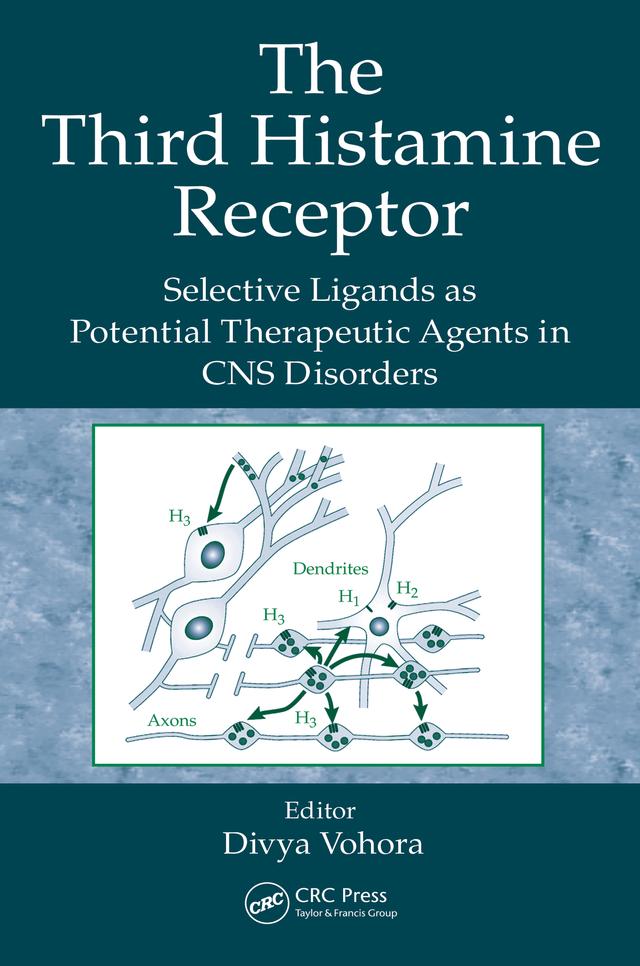 The Third Histamine Receptor by Divya Vohora
