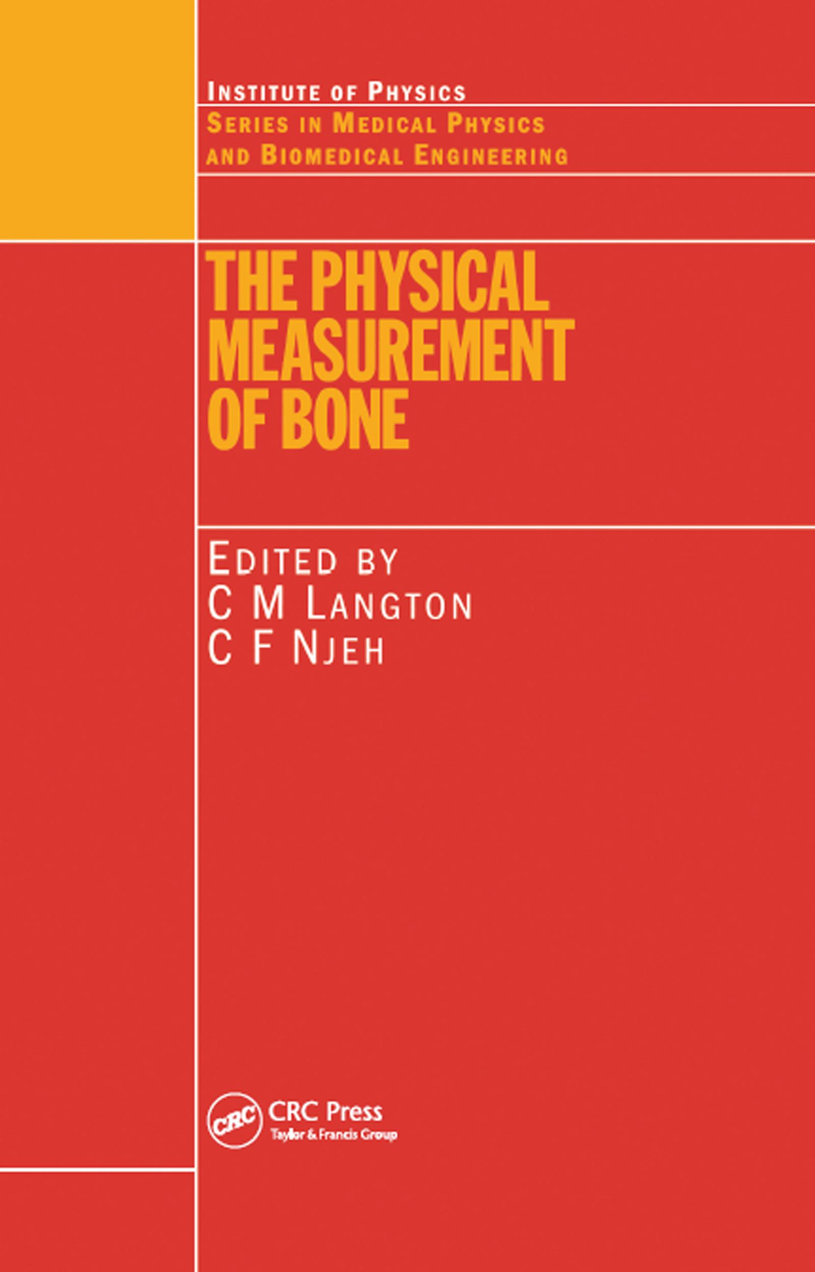 The Physical Measurement of Bone
