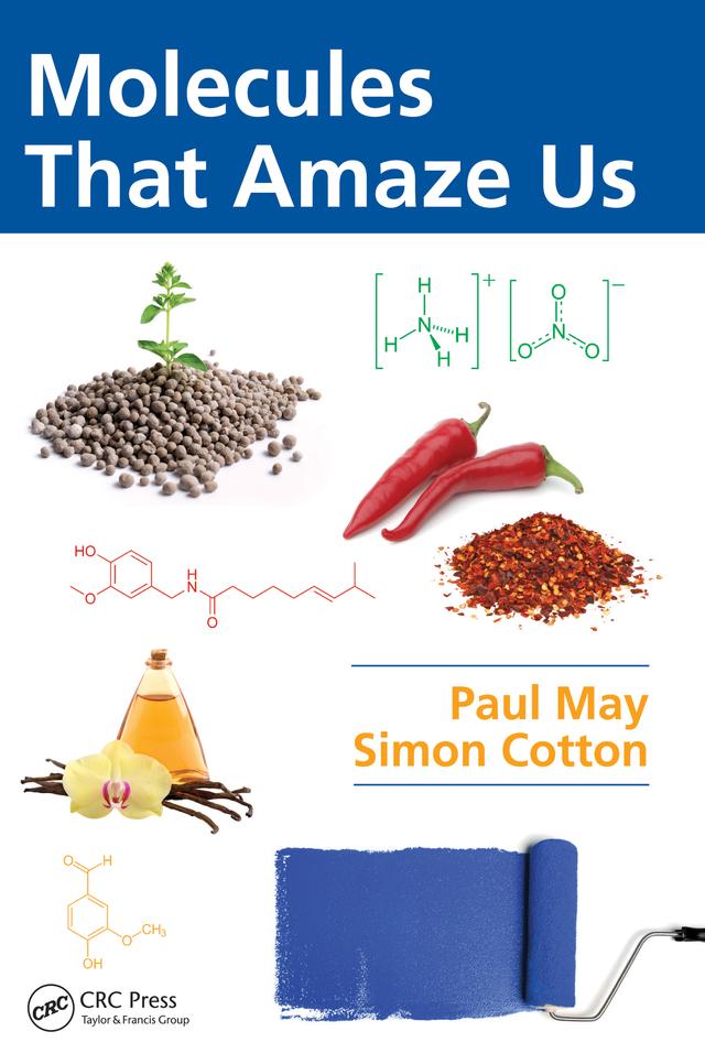Molecules That Amaze Us by Paul May, Simon Cotton
