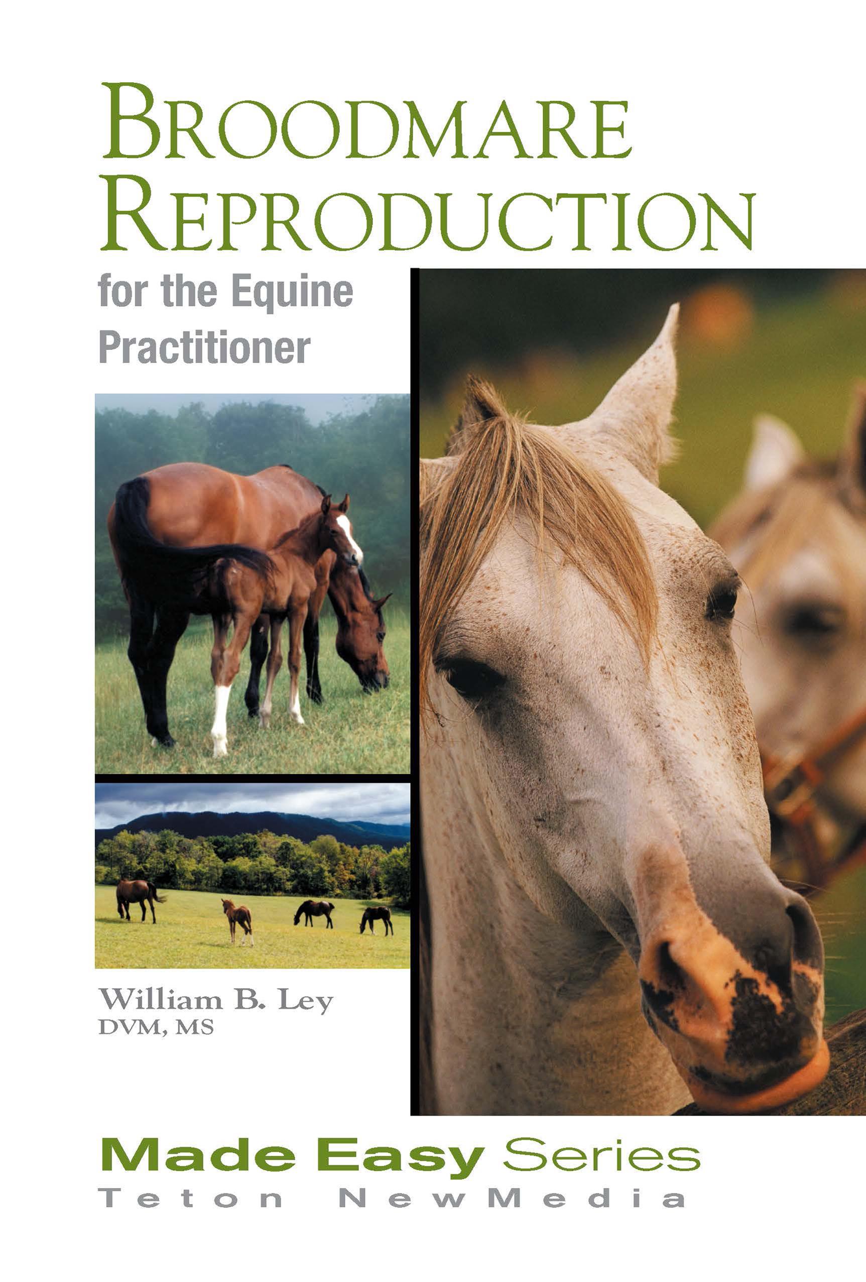 Broodmare Reproduction for the Equine Practitioner (Book+CD)