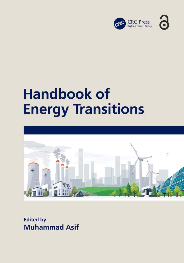 Handbook of Energy Transitions by Muhammad Asif
