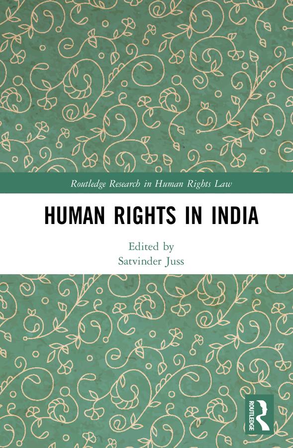 Human Rights in India by Satvinder Juss