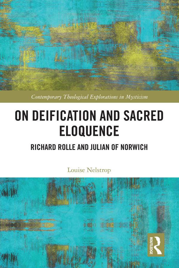 On Deification and Sacred Eloquence by Louise Nelstrop