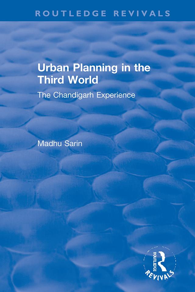 Urban Planning in the Third World by Madhu Sarin