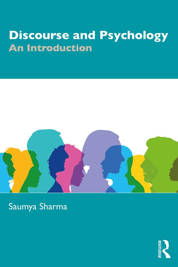 Discourse and Psychology by Saumya Sharma