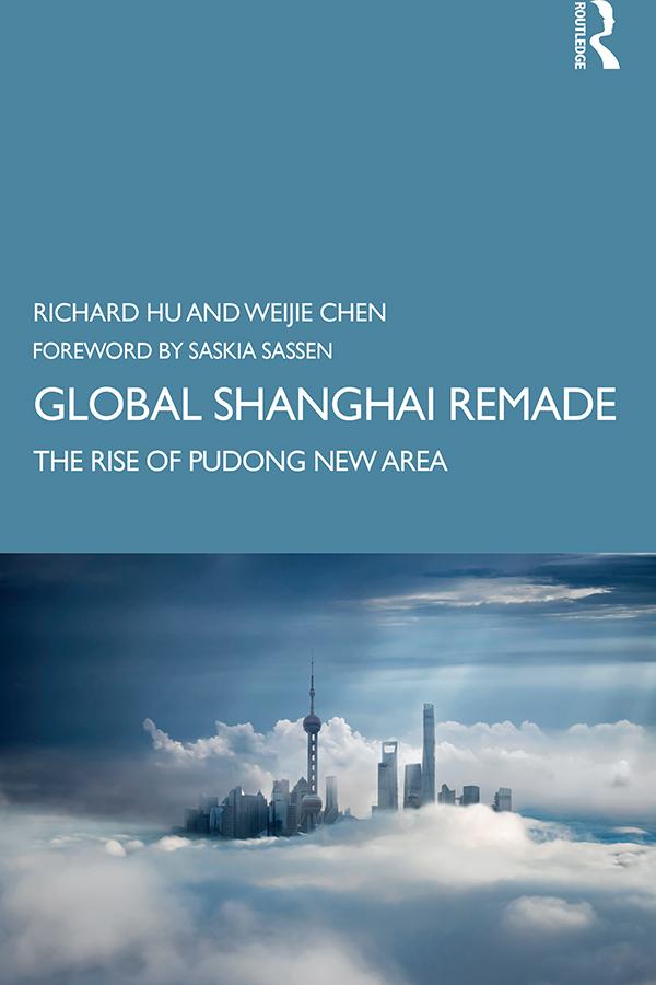 Global Shanghai Remade by Richard Hu, Weijie Chen